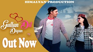 Gallan Dil DiyaN  Full Video  New Himachali Song  DC Himalyan  Himalyan Naad  Latest Song [upl. by Bambi857]