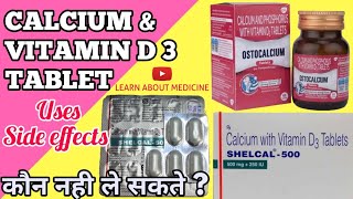 Shelcal500 tablet benefits amp review in hindi  calcium and vitamin d3 tablets  Ostocalcium tablet [upl. by Pomcroy]