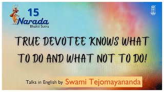 15  Narada Bhakti Sutra  SwamiTejomayananda  NaradaBhaktiSutra  Devotion [upl. by Lyssa]