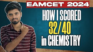 Eamcet 2024  Eamcet 2024  How I scored 32  40 in Chemistry  Eamcet 2024 Chemistry strategy [upl. by Addam]