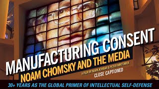 Close Captioned Manufacturing Consent Noam Chomsky and the Media  Documentary [upl. by Adao]