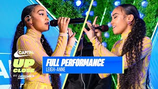 LeighAnne Performs ‘My Love’ and ‘Don’t Say Love’ LIVE  Capital Up Close with Lucozade Zero [upl. by Qidas]