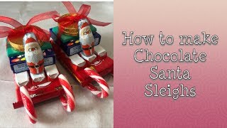 How to make a chocolate Santa sleigh  Christmas gift  Vlogmas day 10 [upl. by Euqinad]