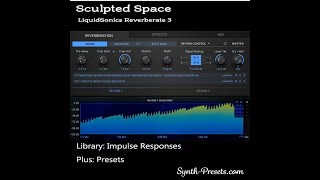 LiquidSonics Reverberate 3  Presets and Impulse Responses [upl. by Doria]