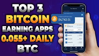 Top 3 Free Bitcoin Apps to Get Paid Instantly Earn 0055 BTC DAILY  Bitcoin Earning Apps in 2024 [upl. by Salvidor]