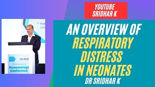 An overview of respiratory distress and causes of respiratory distress in neonates nicu distress [upl. by Odravde]