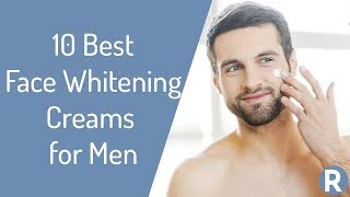 10 Best Face Whitening Creams for Men  Brighten and Moisturize Your Facial Skin [upl. by Kleper344]