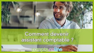 Comment devenir assistant comptable [upl. by Eigla]