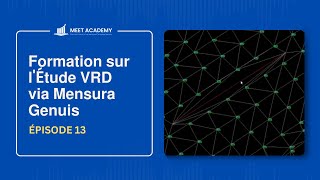 𝗙𝗼𝗿𝗺𝗮𝘁𝗶𝗼𝗻 𝘀𝘂𝗿 𝗹É𝘁𝘂𝗱𝗲 𝗩𝗥𝗗 𝘃𝗶𝗮 𝗠𝗲𝗻𝘀𝘂𝗿𝗮 𝗚𝗲𝗻𝘂𝗶𝘀  épisode 13 [upl. by Airamesor]