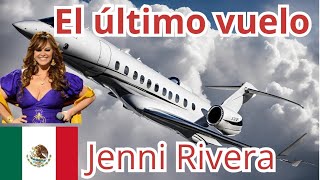 El Último Vuelo de Jenni Rivera ¿Qué Pasó Realmente [upl. by Ebony]