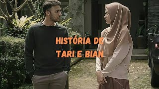 História de Tari e Bian  parte 2 [upl. by Karney]