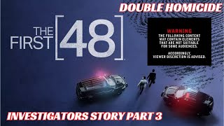 Double Homicide Investigation Part 3 My Perspective Investigating this Crime crime investigator [upl. by Branscum653]