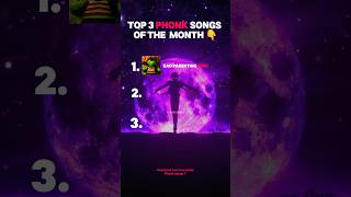 Top 3 phonk songs of the month 🔥💀 [upl. by Marcus353]