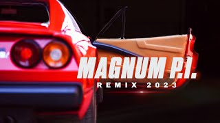 Magnum PI Theme Remix 2023 [upl. by Vallo35]