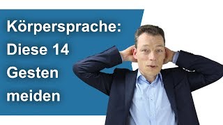 Körpersprache deuten Meide diese 14 Gesten Vorstellungsgespräch [upl. by Leamhsi]