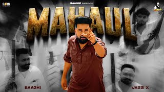 Mahaul Official Album Baaghi Jassi X  Latest Punjabi Songs 2024 [upl. by Behlke]