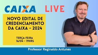 Edital de Credenciamento CAIXA de 2024 para engenheiros e arquitetos [upl. by Yboj232]