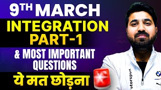 Get Full Marks in Integration  Part  1 amp Most IMPORTANT QUESTIONS for Maths Board 2024🔥 [upl. by Celio]