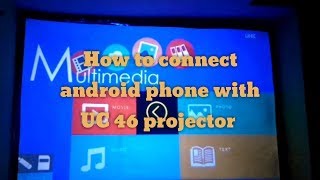 unic 46 projector connect with android mobile [upl. by Ohara]