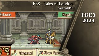 FEE3 2024 FE 8 Tales of London by darknight97 [upl. by Revert]