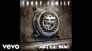 Fonky Family  Tonight Audio [upl. by Lleze]