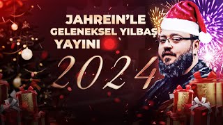 JAHREİN 2024 YILBAŞI YAYINI [upl. by Soluk]