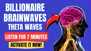 The Billionaire Brainwave Theta Waves 7Minute Brain Boost [upl. by Zeuqcaj788]