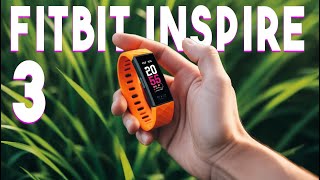 FITBIT INSPIRE 3 Smart Band Review  Best Smart Band of 2024 [upl. by Child544]