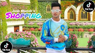 Shopping Song Jass Manak  Most popular tik tok videos  Jass Manak Official [upl. by Assyral]