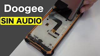 Doogee S88 Pro sin sonido  Cambiar Altavoz ✅ [upl. by Zack]