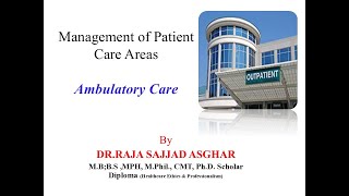 Management of Ambulatory Care [upl. by Hamner]