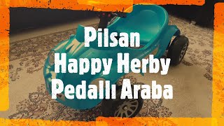 Pilsan Happy Herby Pedallı Araba İnceleme Özellikleri pedal car mechanism [upl. by Ainer]