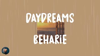 Beharie  Daydreams Lyrics [upl. by Netsirc864]