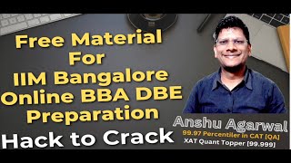 Free Material For IIM Bangalore Online BBA DBE 2024 Program [upl. by Nolahc]