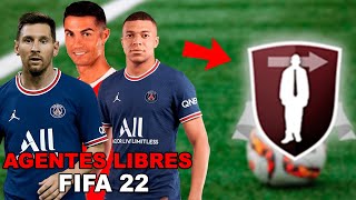 QUE PASA SI PONES A LOS MEJORES 10 JUGADORES COMO AGENTES LIBRES  FIFA 22 [upl. by Adnawahs]