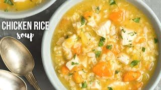 Healthy Chicken Rice Soup  The Recipe Rebel [upl. by Willock]