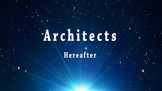 Architects  Hereafter  Karaoke Lyric  Instrument [upl. by Stalk841]