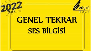 Genel Tekrar  SES BİLGİSİ  RÜŞTÜ HOCA [upl. by Norton]