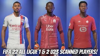 FIFA 22  Ligue 1 amp 2  Every u23 player with real face [upl. by Stacia]