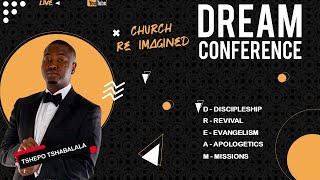 DREAM CONFERENCE with Prophet Tshepo Tshabalala [upl. by Gniw]