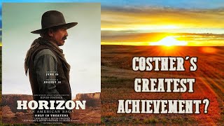 Horizon An American Saga  Kevin Costners Greatest Achievement [upl. by Aniraz]