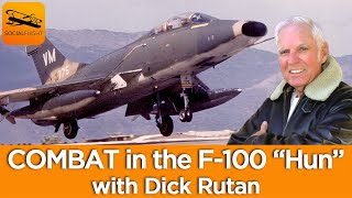 COMBAT in the F100 quotHunquot with the Legendary Dick Rutan [upl. by Yra]