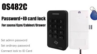 OS482C PasswordID Card cabinet sauna gym locker drawer lock operation guide [upl. by Schwitzer]