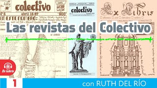 Las revistas del Colectivo │ 1 [upl. by Dnomse]