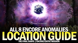 All 8 Temporal Anomalies in Encore Location Guide Epilogue Anomalous Voices Destiny 2 [upl. by Jean]