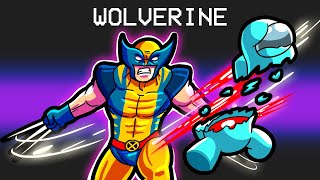 Wolverine in Among Us [upl. by Eilyak]