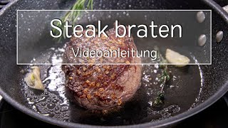 Steak in der Pfanne braten  Gewusst wie  eatde [upl. by Ydnec]