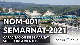 Capacitación Semarnat sobre los lineamientos de la NOM001SEMARNAT2021 [upl. by Nannek]