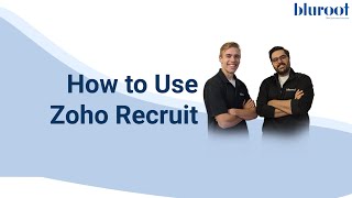 How to Use Zoho Recruit [upl. by Nosrac]