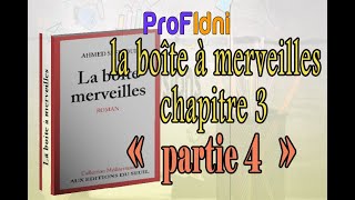 la boîte à merveilles chapitre 3 partie 4 [upl. by Sarazen]